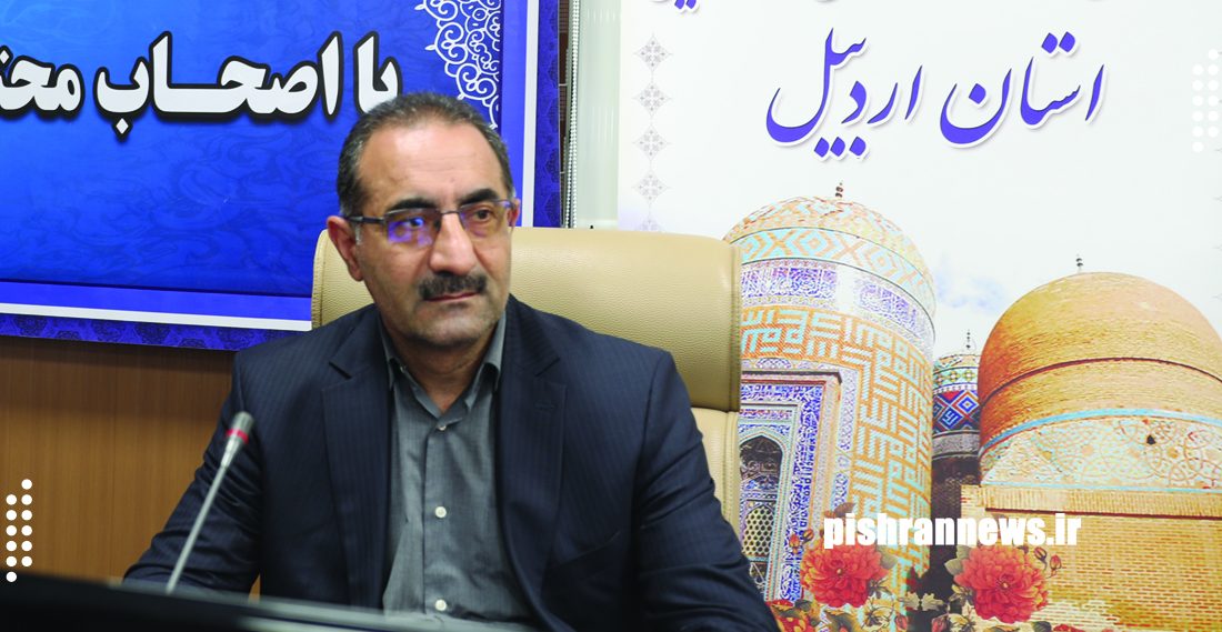 رشد ۱۰۰ درصدی اعتبارات عمرانی و جذب سرمایه‌گذاری ۹۲ میلیون دلاری در اردبیل
